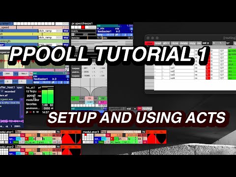 ppooll In Depth Tutorial 1: Setup and Acts