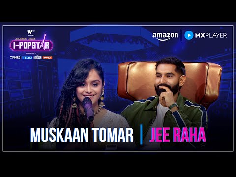 Jee Raha | Muskaan Tomar | I-Popstar : Vol.1 | EP06 | Amazon MX Player