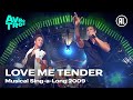 All Shook Up/Love Me Tender Medley (de hits van Elvis) | Musical Sing-a-Long 2009