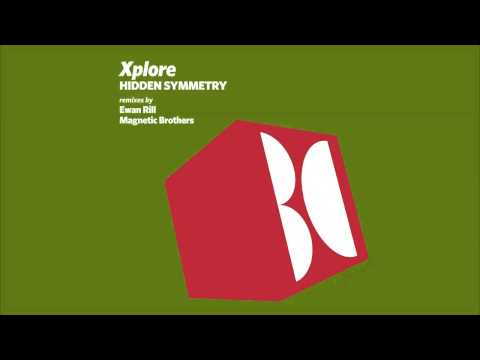 Xplore - Hidden Symmetry (Ewan Rill Remix)