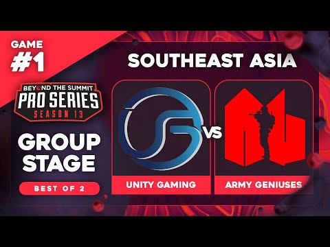 Unity Gaming vs Army Geniuses Game 1 - BTS Pro Series 13 SEA: Groups w/ Ares & 343