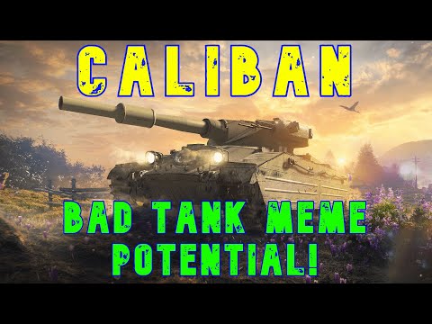 Caliban Bad Tank With Meme Potential! ll Wot Console - World of Tanks Console Modern Armour