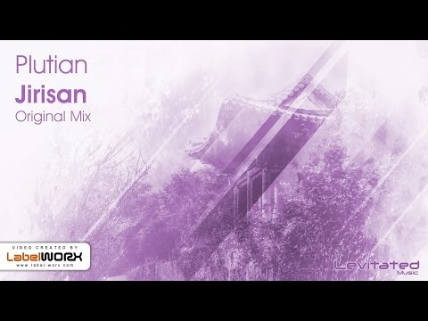 Plutian - Jirisan (Original Mix)