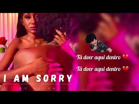 Ny Silva - I Am Sorry ( Oficial Video Lyrics )