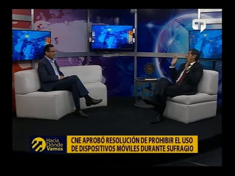 Hacia Dónde Vamos: CNE aprobó resolución de prohibir el uso de dispositivos móviles durante sufragio