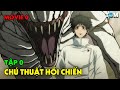 MOVIE 0 | Chú Thuật Hồi Chiến | Tập 0 | Anime: Jujutsu Kaisen Movie 0