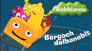Video thumbnail of "Bergochdalbanebit med Babblarna"