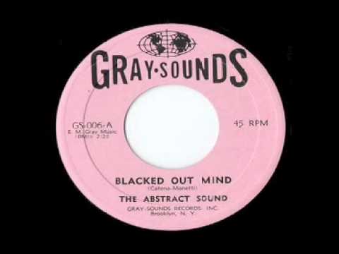 The Abstract Sound - Blacked Out Mind