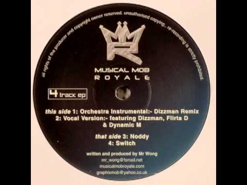 MR WONG, DIZZMAN, DYNAMIC M, FLIRTA D - ORCHESTRA