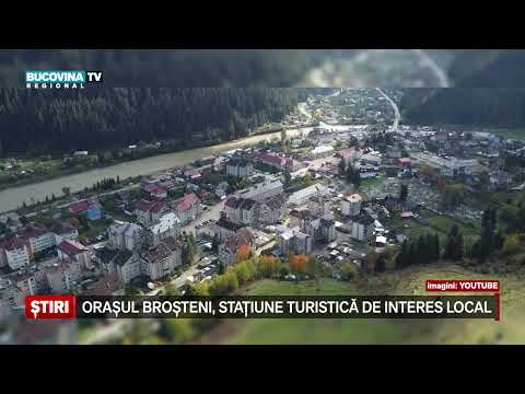 Orasul Brosteni, statiune turistica de interes local