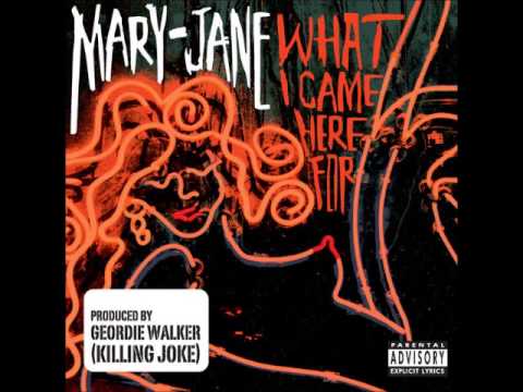 Lipstick - What I Came Here For - Mary-Jane