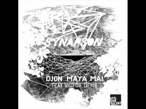 Synapson feat. Victor Deme - Djon Maya Mai (Sascha Braemer Remix)