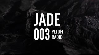 Jade - Petofi Radio Vol. 003 [Neurofunk Mix]