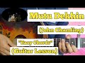 Mutu Dekhin - John Chamling | Guitar Lesson | Easy Chords | (Capo 6)