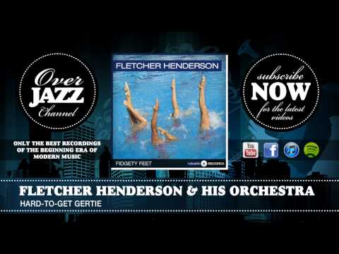 Fletcher Henderson & His Orchestra - Hard-To-Get Gertie (1926)