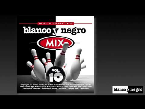 Blanco Y Negro Mix 10 (Megamix)