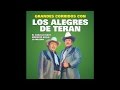 Los Alegres De Teran - Quiero Que Sepas