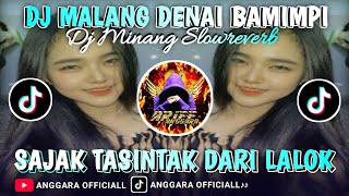Download lagu DJ MALANG DENAI BAMIMPI || DJ MINANG SLOWREVERB ANGGARA L mp3 Download lagu DJ MALANG DENAI BAMIMPI || DJ MINANG SLOWREVERB ANGGARA L mp3