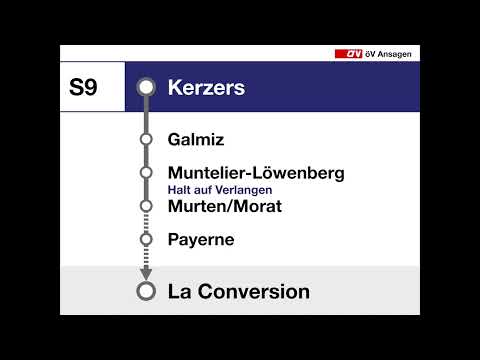 SBB Ansage • S9 • Kerzers – La Conversion