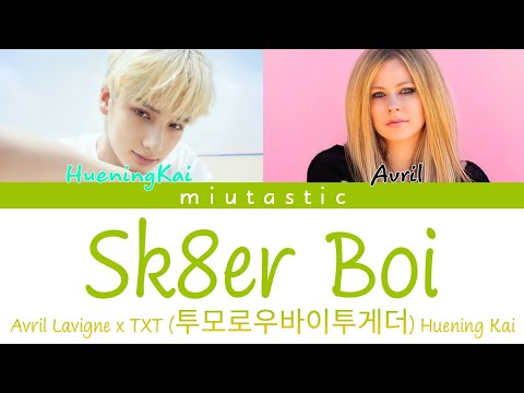 Sk8er Boi - Avril Lavigne x TXT (투모로우바이투게더) HUENINGKAI | Mashup | Color Coded Lyrics