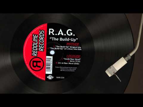 R. A.G  - The build up