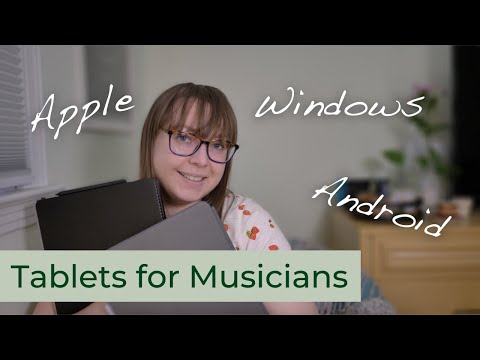 Which Tablet is Right for You? | Tech for Musicians | Apple / Android / Windows