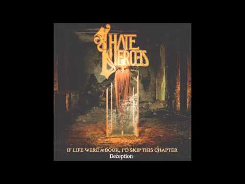I Hate Heroes - Deception
