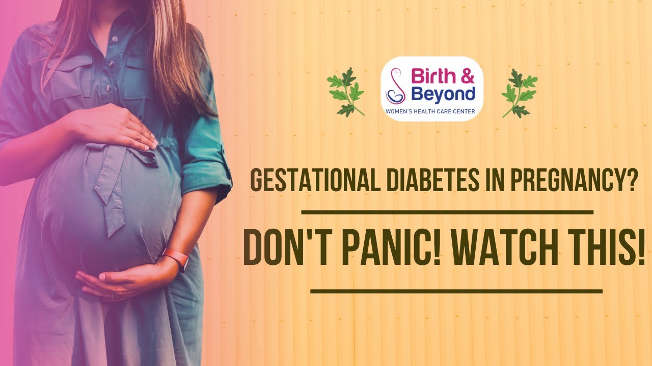 Gestational Diabetes in Pregnancy