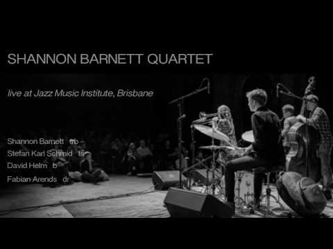 Shannon Barnett Quartet | Speaking In Tongues | feat. Stefan Karl Schmid, David Helm & Fabian Arends