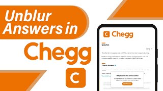 How To Unblur Answers in Chegg Legally (2024)