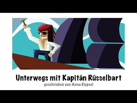 Sprecher Markus Kästle - Unterwegs mit Kapitän Rüsselbart (Kinderkurzgeschichte)
