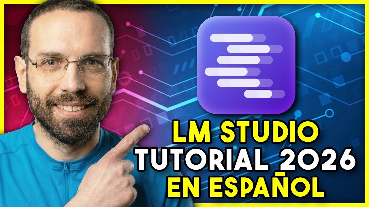 LM Studio Tutorial 2026: Free AI on your PC (In Spanish)