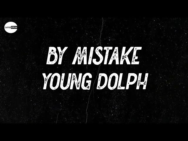 Young Dolph - By Mistake (Lyric video)