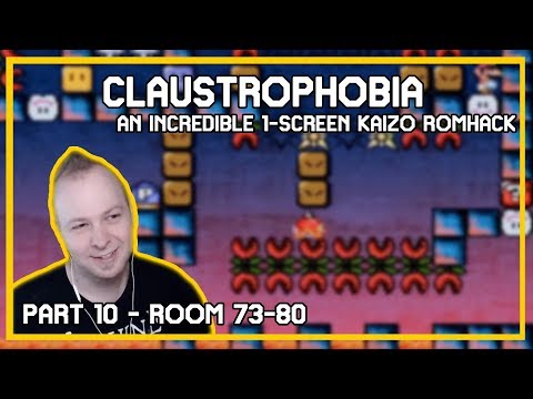 Claustrophobia - Rooms 73-80 [SMW Kaizo Hack]