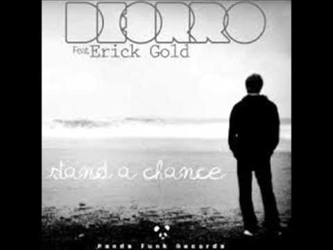 Deorro Feat. Erick Gold - Stand A Chance (Del Angel Bootleg Mix)
