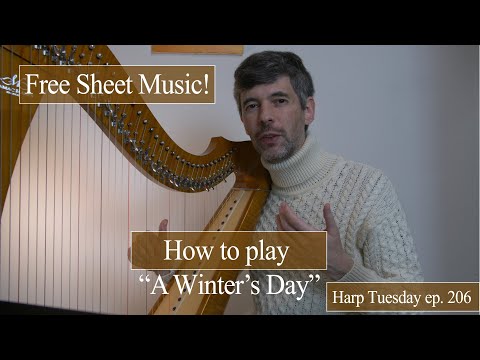 How to play "A Winter's Day" - Harp Tuesday ep. 206