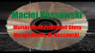 Morski Wiatr Przytłumił Głosy Music Video