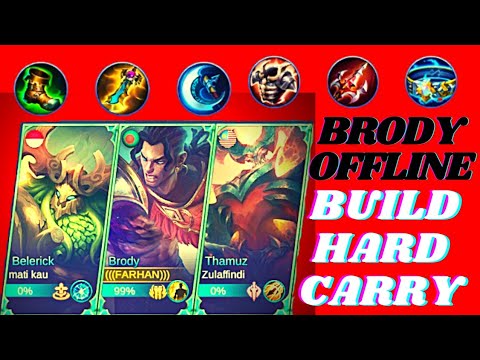 BRODY OFFLINE | BEST BUILD 2021|Hard Carry Top Global Brody Gameplay✓Mlb