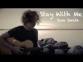Stay With Me - Sam Smith (acoustic cover) 