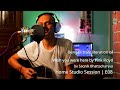 Wish you were here Bengali transliteration by Sagnik || Home Studio Sessions || Episode 08