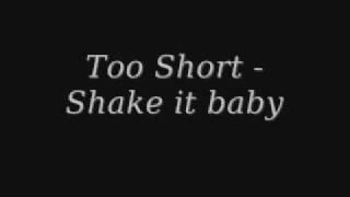 Too Short - Shake it baby!