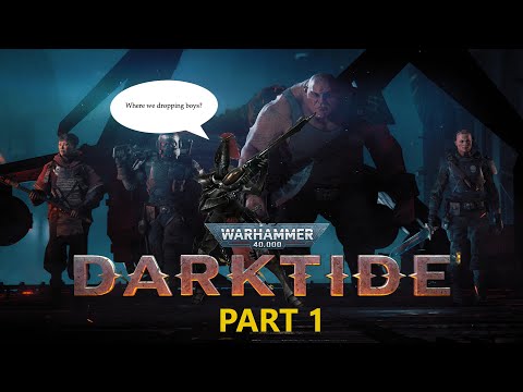 Darktide Open Beta | Orgyn Gameplay | PART 1 |  Luv me Emprah, 'ate Heretics, Simple as.