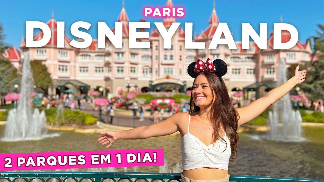 DISNEYLAND PARIS - vale a pena? | como chegar, melhores atrações e muitas dicas!