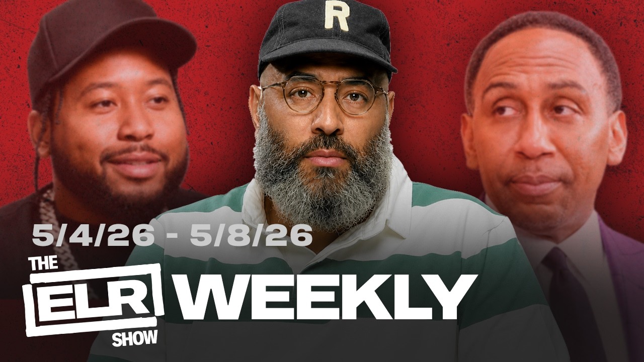 Ebro Responds To Stephen A + Akademiks’ Complex Ranking | ELR Weekly