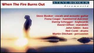Steve Booker - When The Fire Burns Out ( + lyrics 1990)