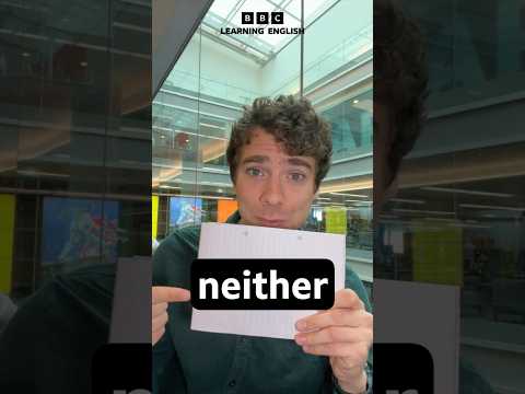 How do you 🗣️ say &lsquo;neither&rsquo;? #shorts