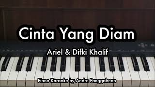 Download lagu Cinta Yang Diam - Ariel & Difki Khalif | Piano Karaoke by Andre Panggabean mp3