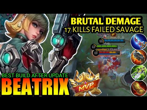 17 kills + Maniac!! GamePlay Beatrix Mobile Legends | Best Build Beatrix 2022.