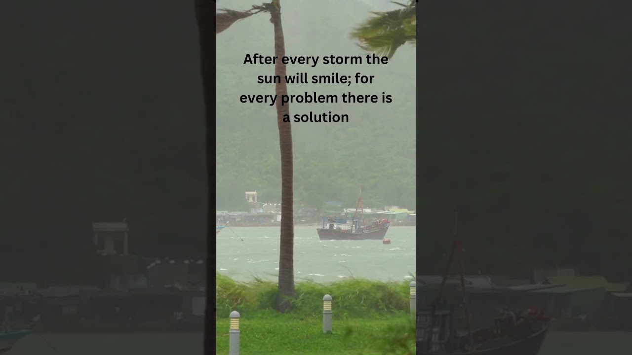 Tropical Storm Nature Sounds Motivational Storm Quotes #storms #tropicalstorm shorts #shorts