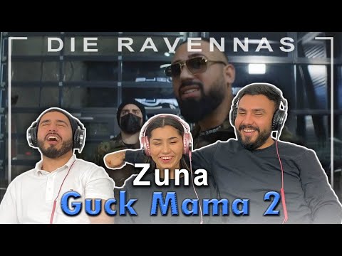 Reaktion auf ZUNA - GUCK MAMA 2 | Die Ravennas